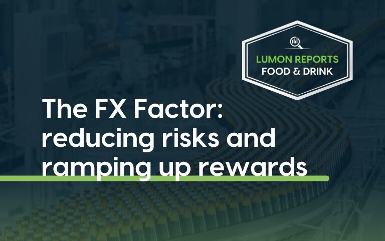 The FX Factor: what 100 food and drink finance leaders told us about currency risk